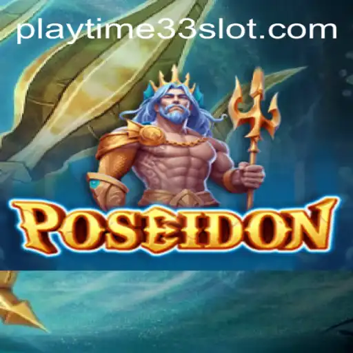 Dive into Poseidon: Explore the Depths with PlayTime33