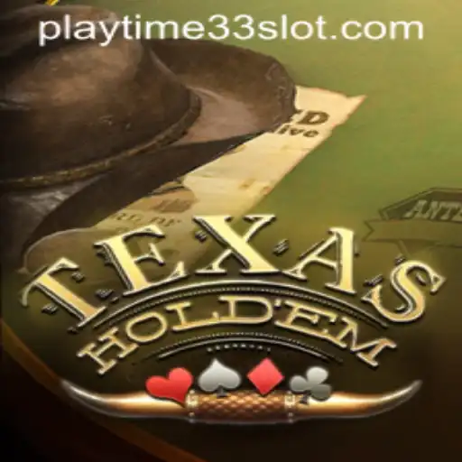 Mastering Texas Hold'em with PlayTime33